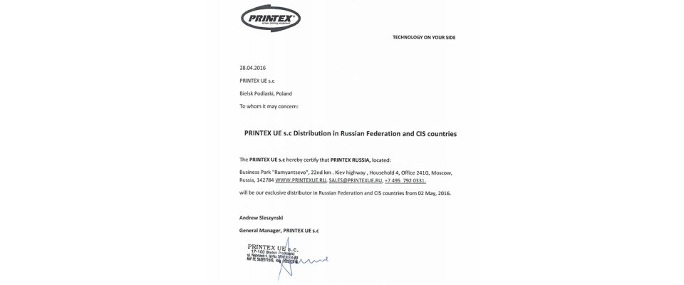 COMPANY «PRINTEX RUSSIA» TAKE EXCLUSIVE RIGHTS TO REPRESENT «PRINTEX UE S.C» IN RUSSIA FEDERATION AND CIS COUNTRIES